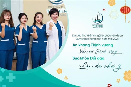 PHÒNG KHÁM DA LIỄU THU HIỀN - CHÚC MỪNG NĂM MỚI