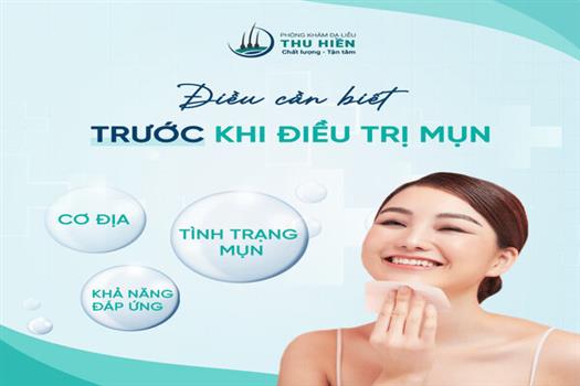  ĐIỀU BẠN CẦN BIẾT TRƯỚC KHI BƯỚC VÀO HÀNH TRÌNH ĐIỀU TRỊ MỤN TẬN GỐC