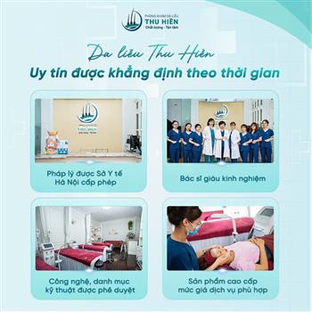 Da liễu Thu Hiền - Uy tín được khẳng định theo thời gian 