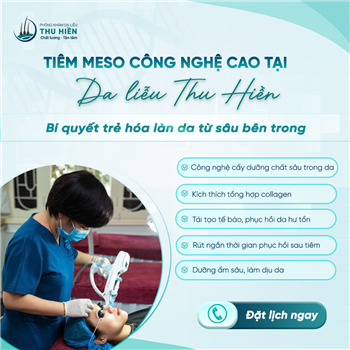  TIÊM MESO CÔNG NGHỆ CAO: BÍ QUYẾT TRẺ HOÁ LÀN DA TỪ SÂU BÊN TRONG