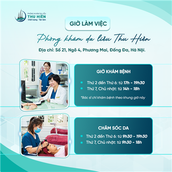  THÔNG BÁO GIỜ LÀM VIỆC CỦA PHÒNG KHÁM DA LIỄU THU HIỀN 