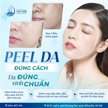 PEEL DA ĐÚNG CÁCH – DA XINH ĐÚNG CHUẨN