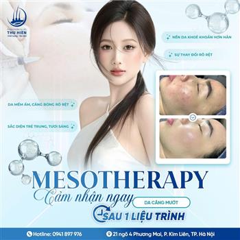 MESOTHERAPY | Cảm nhận ngay da căng mướt, tươi trẻ sau 1 liệu trình